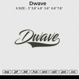 Dwave text Embroidery File 6 size