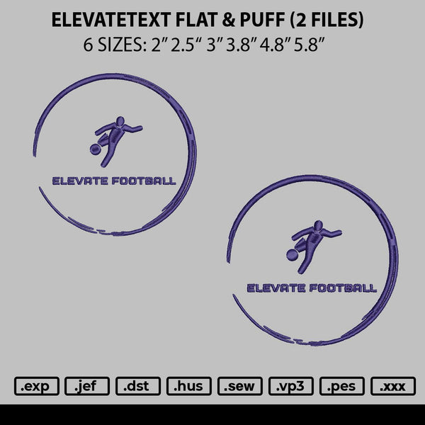 Elevatetext Flat Puff Embroidery 2 Files