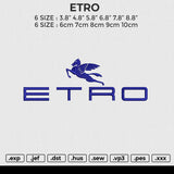 ETRO Embroidery File&nbsp;6 size