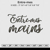 Entre-mes Embroidery File 6 sizes