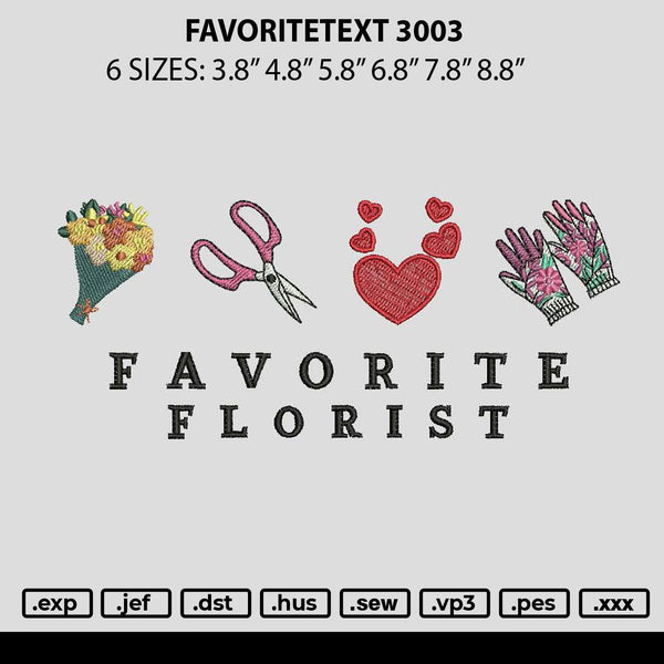 Favoritetext 3003 Embroidery File 6 sizes