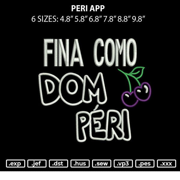 Peri App Embroidery File 6 sizes