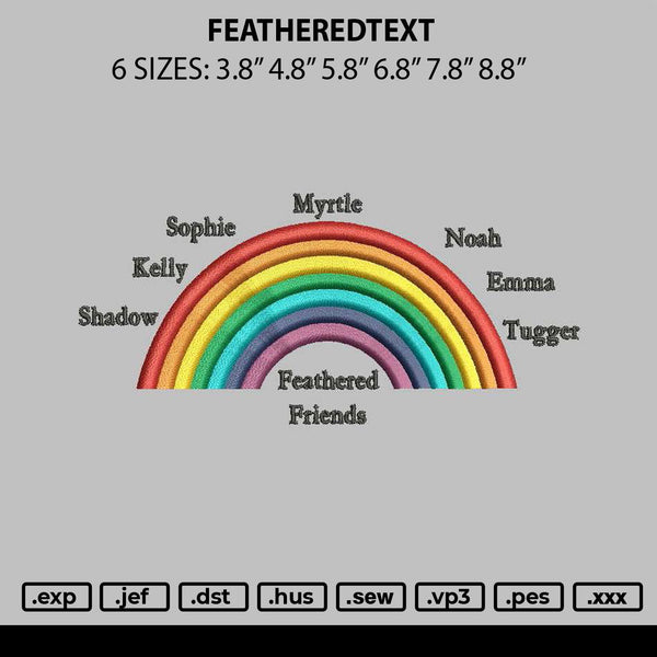 Featheredtext Embroidery File 6 sizes