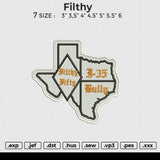 Filthy Embroidery File 6 sizes