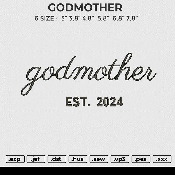GODMOTHER Embroidery File 6 size