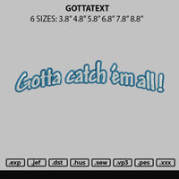 Gottatext Embroidery File 6 sizes