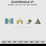 GUATEMALA V1 Embroidery File 6 size