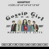 Gossiptext Embroidery File 6 sizes