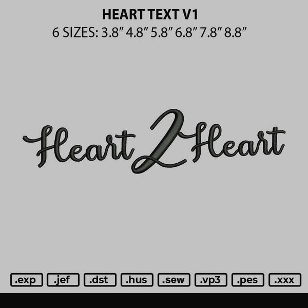 Heart Text V1 Embroidery File 6 sizes