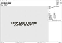 HIT ME Embroidery File 6 size