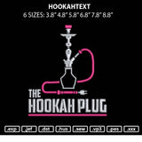 Hookahtext Embroidery File 6 sizes