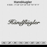 HandAugler Embroidery File 6 size