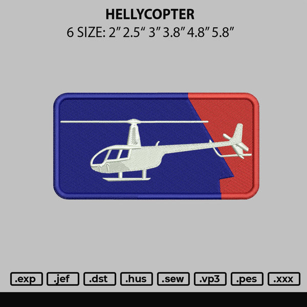 Hellycopter Embroidery File 6 sizes