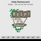 Help Restaurant Embroidery File 6 size