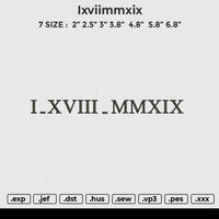 Ixviimmxix Embroidery File 6 size