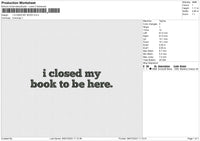 I CLOSED MY BOOK Embroidery File 6 size