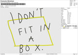 DONT FIT IN A BOX Embroidery File 6 size