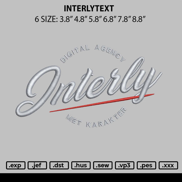 Interlytext Embroidery File 6 sizes