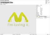 Im loving it Embroidery File 6 size