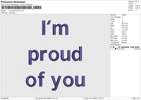 I'm Proud Of You Embroidery File 6 size