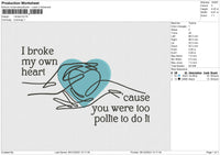 I Broke Embroidery Embroidery File 6 size