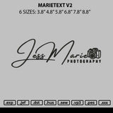 Marietext v2 Embroidery File 6 sizes