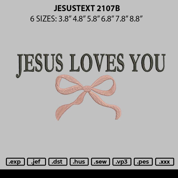 Jesustext 2107b Embroidery File 6 sizes