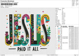 JESUS PAID Embroidery File 6 size
