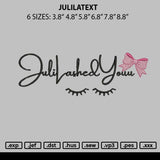 Julilatext Embroidery File 6 sizes