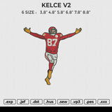 KELCE V2 Embroidery File 6 size