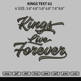 Kings Text 02 Embroidery File 6 Sizes