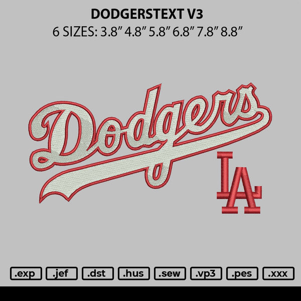 Dodgerstext V3 Embroidery File 6 sizes