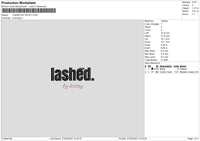 Lashedtext004 Embroidery File 6 sizes