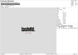 Lashedtext004 Embroidery File 6 sizes