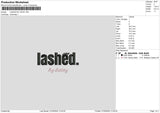 Lashedtext004 Embroidery File 6 sizes