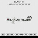 LAVISH V1 Embroidery File 6 size