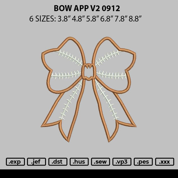 Bow App V2 0912 Embroidery File 6 sizes