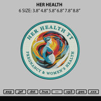 Her Health Embroidery File 6 sizes