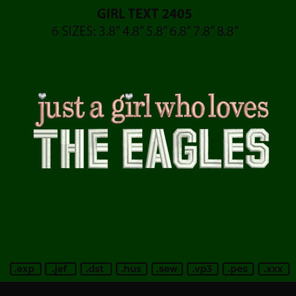 Girl Text 2405 Embroidery File 6 sizes