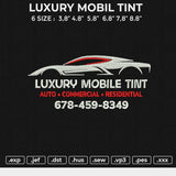 LUXURY MOBIL TINT Embroidery File 6 size