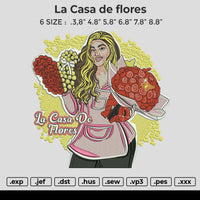 La Casa de flores Embroidery File 6 size