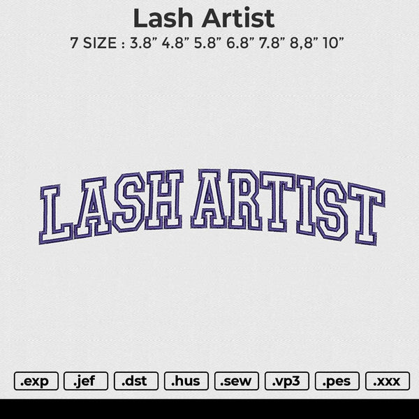 Lash Artist Embroidery File 6 size