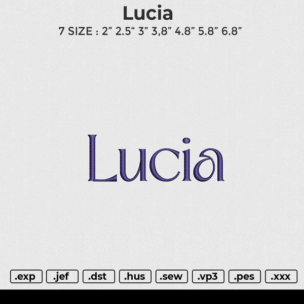 Lucia Embroidery File 6 size