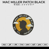MAC MILLER PATCH BLACK Embroidery File 6 size
