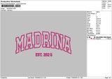 Madrinatext 25 Embroidery File 6 sizes