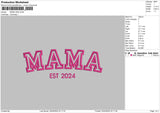 Mama 0504 Embroidery File 6 sizes