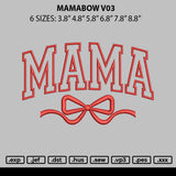 Mamabow V03 Embroidery File 6 sizes