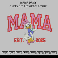 Mama Daisy Embroidery File 6 sizes