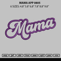 Mama App 0805 Embroidery File 6 sizes