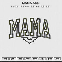 MAMA Appl Embroidery File 6 size